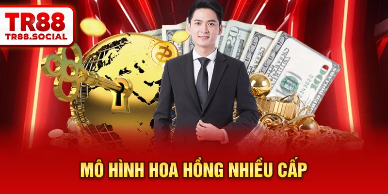 Mô hình hoa hồng nhiều cấp